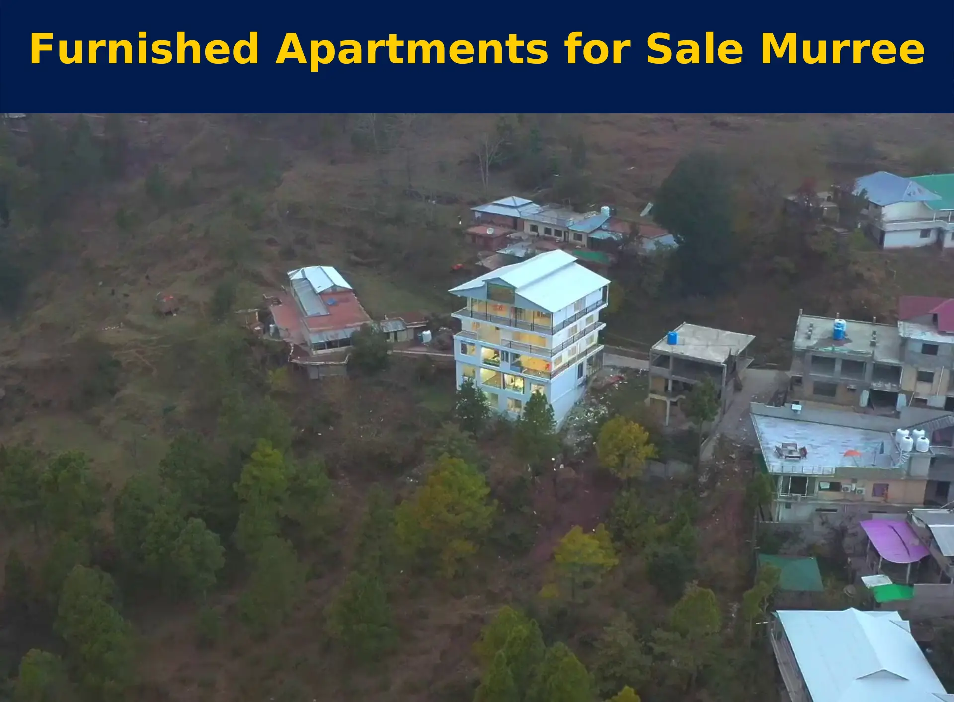 Furnished apartments for sale in Murree near Bhurban Road and Gharial Camp